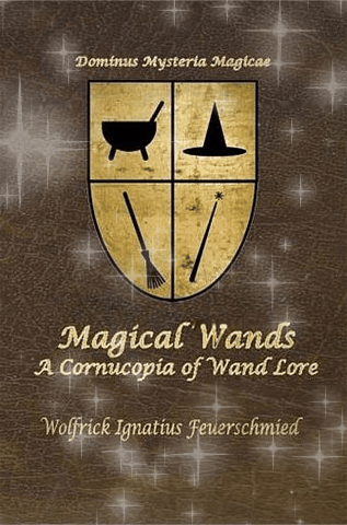 The front cover of Magical Wands: A Cornucopia of Wand Lore