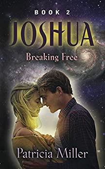 Joshua 2: Breaking Free