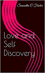 Love and Self Discovery