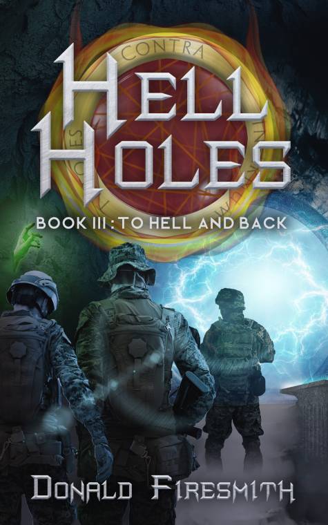Hell Holes: To Hell and Back