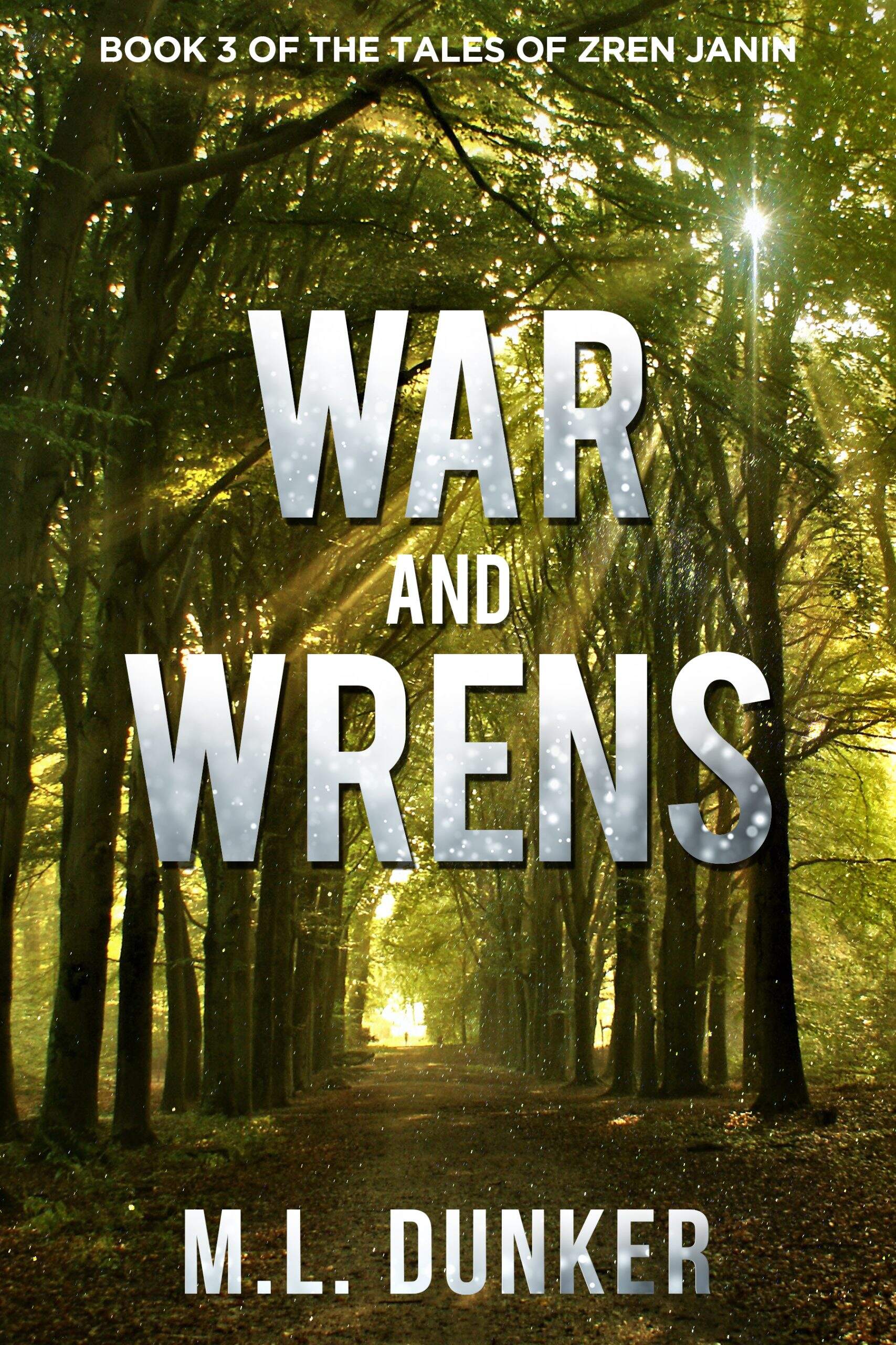 Book 3: War and Wrens