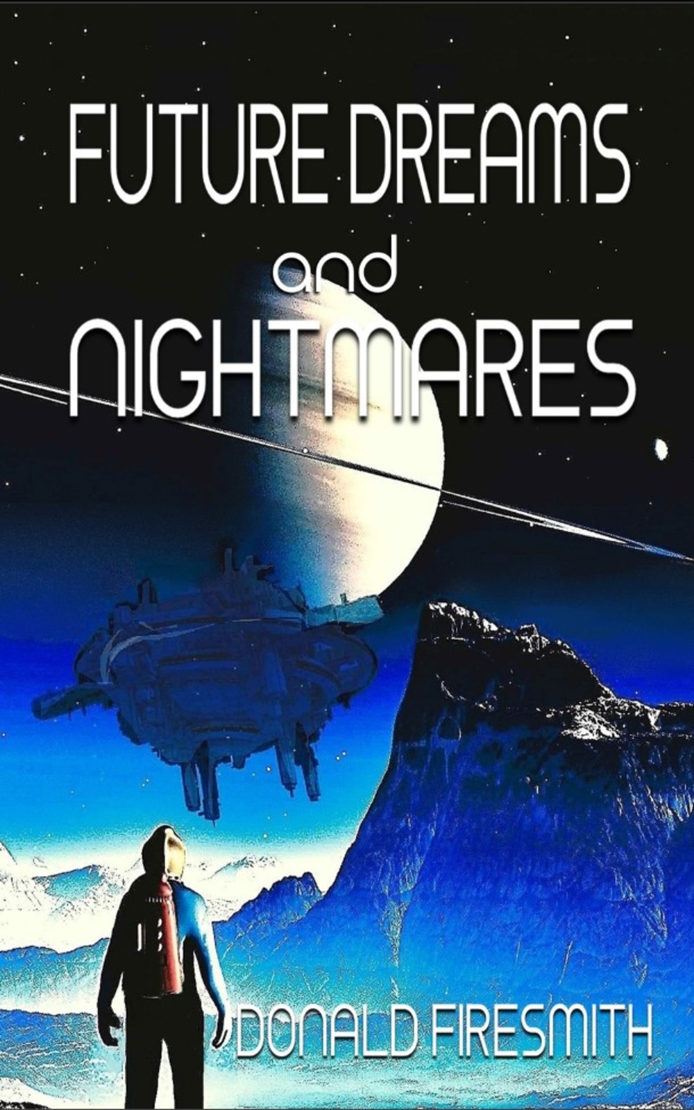 Book Cover of Future Dreams and Nightmares